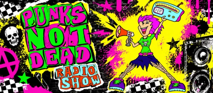 Punks Not Dead Radio Show promotional banner featuring a cartoon punk with pink hair, a megaphone and a boombox