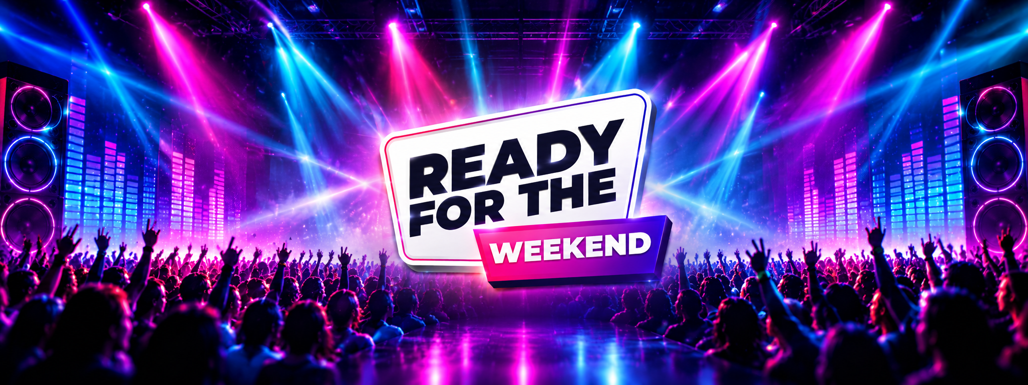 Ready For The Weekend logo with colourful nightclub lights and speakers